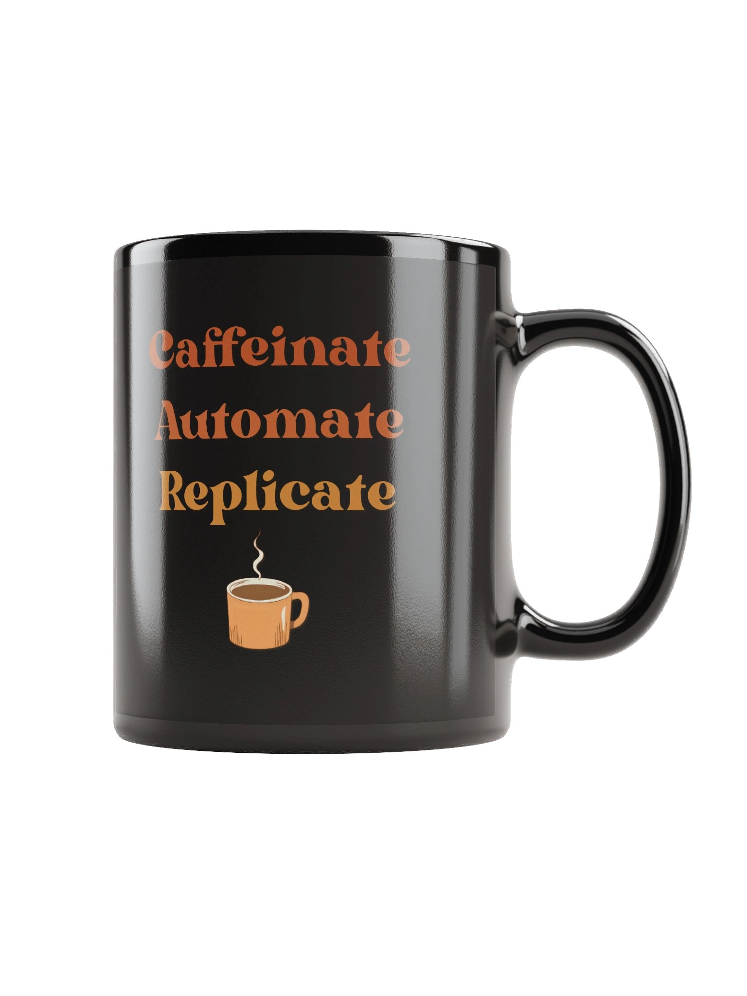 Caffeinate, Automate, Replicate - Mug, 11 oz. product image (1)