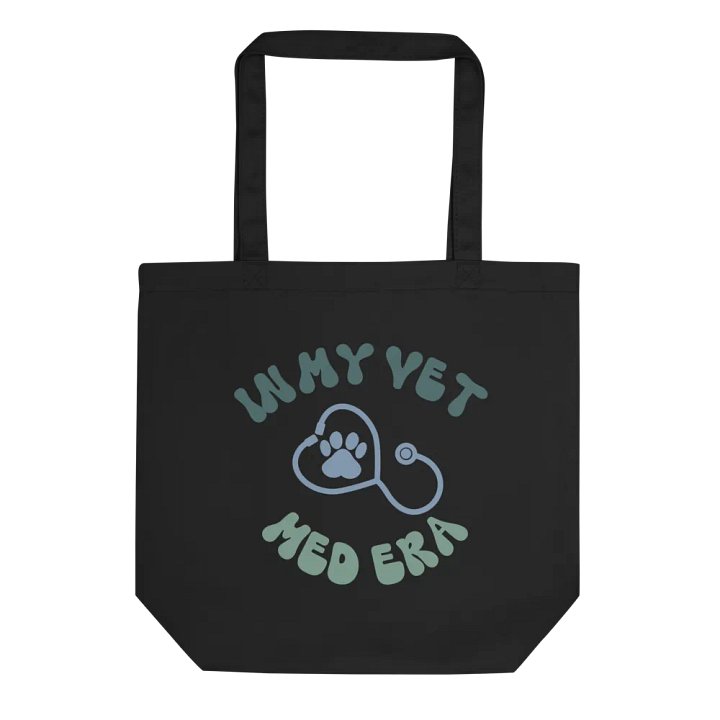 "In my vet med era" bag product image (1)