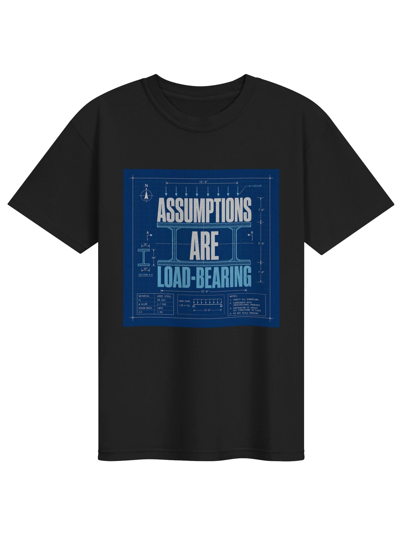 Assumptions Are Load-Bearing Tee product image (1)