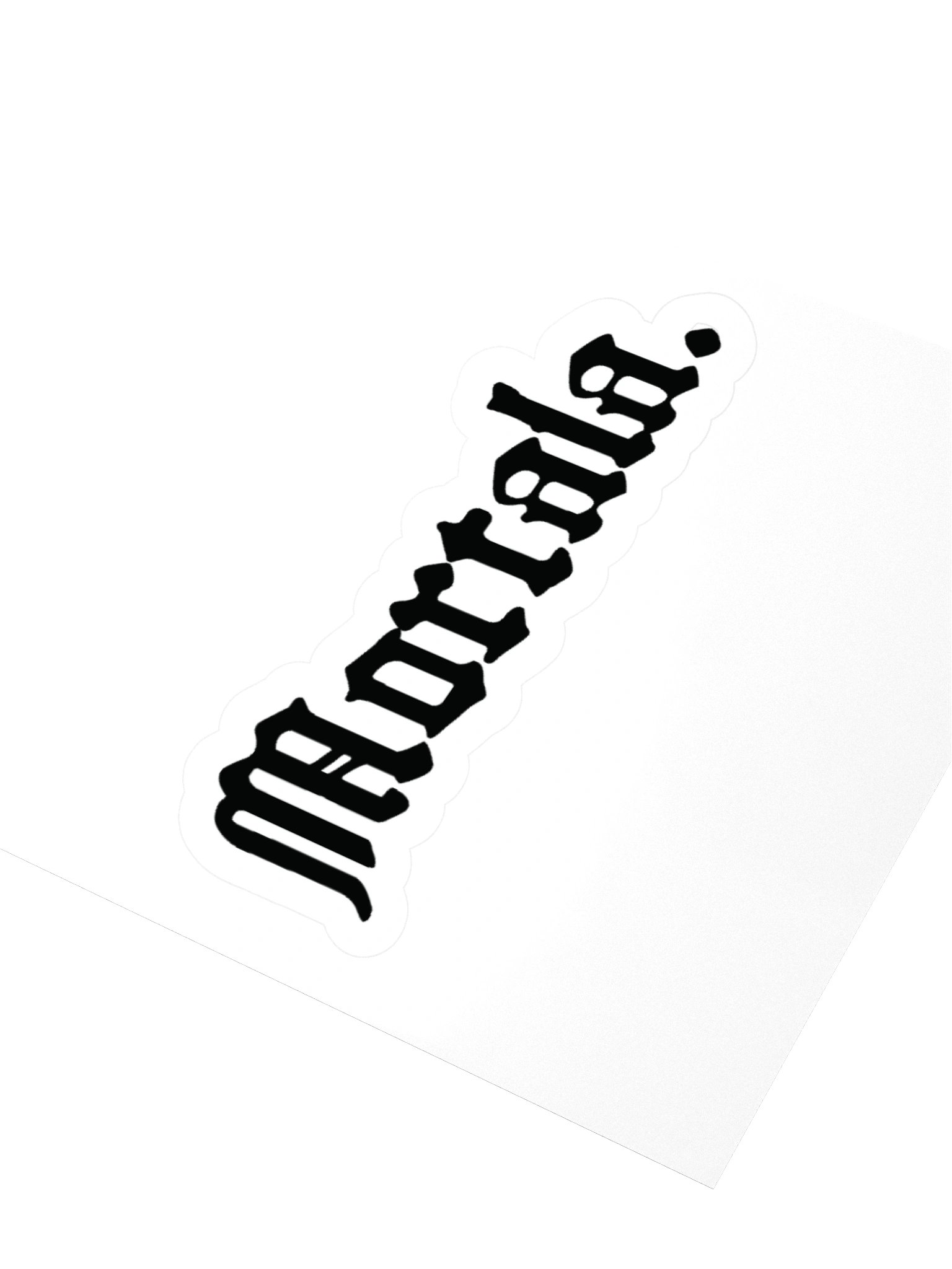 "Mortala." Sticker product image (3)
