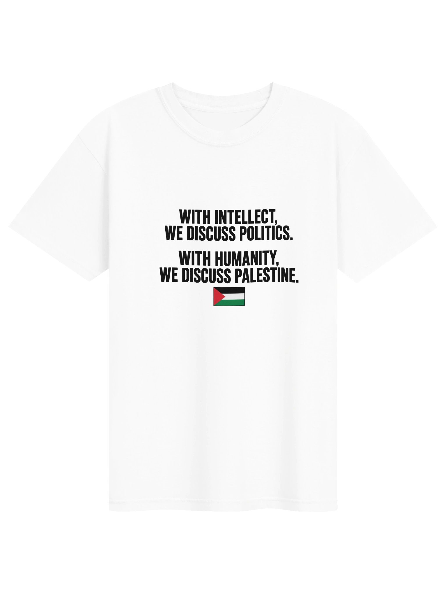With Humanity, We Discuss Palestine T-Shirt 🇵🇸 white product image (1)