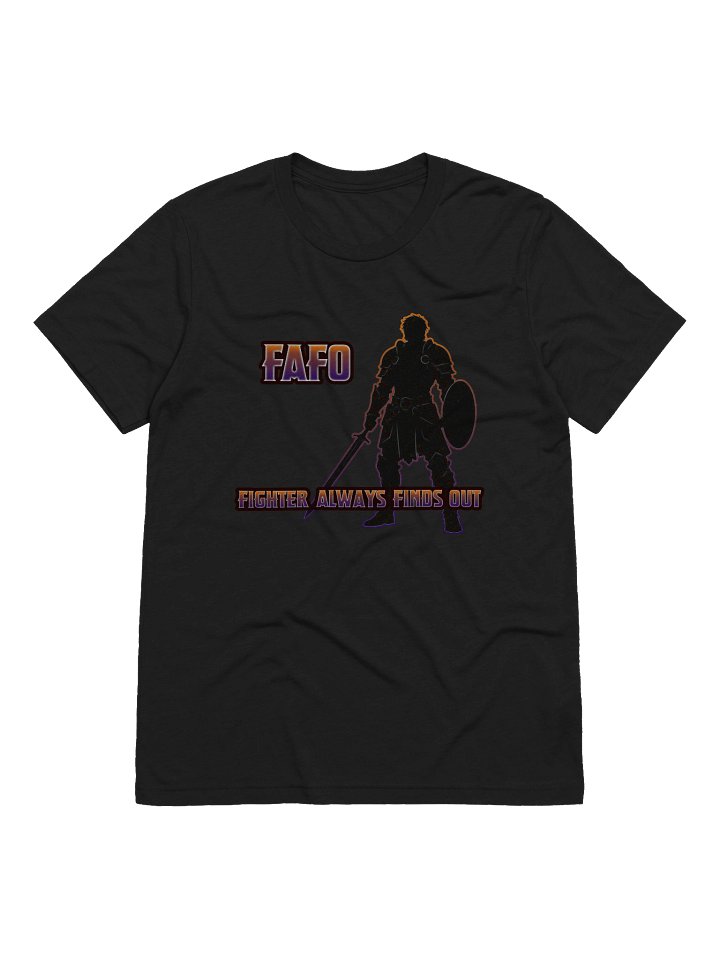 FAFO - Fighter Finds Out Tee ( Tribeland ) product image (5)