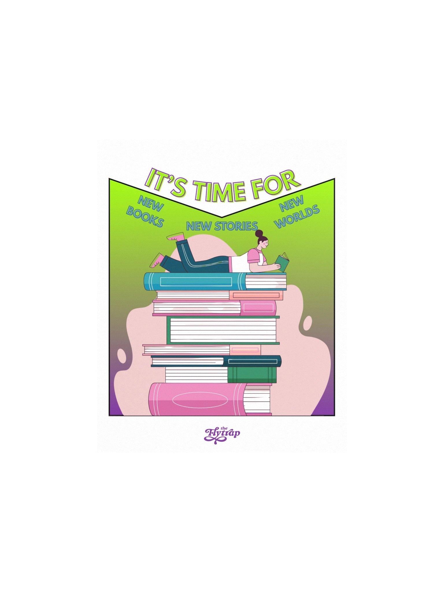 It's Time For New Stories 8" x 10" Poster product image (1)