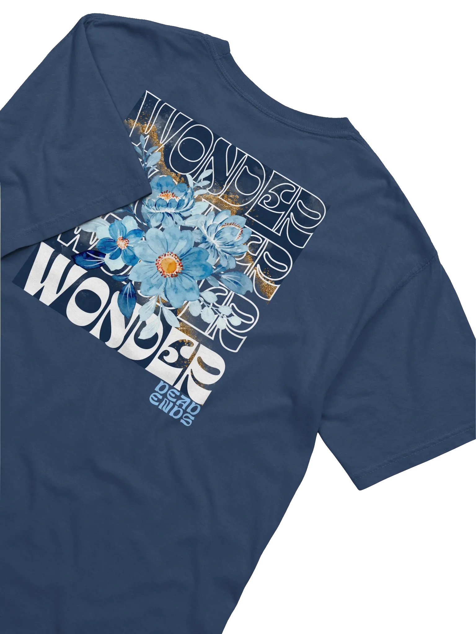 DEAD ENDS WONDER FLOWER Unisex T-Shirt product image (3)