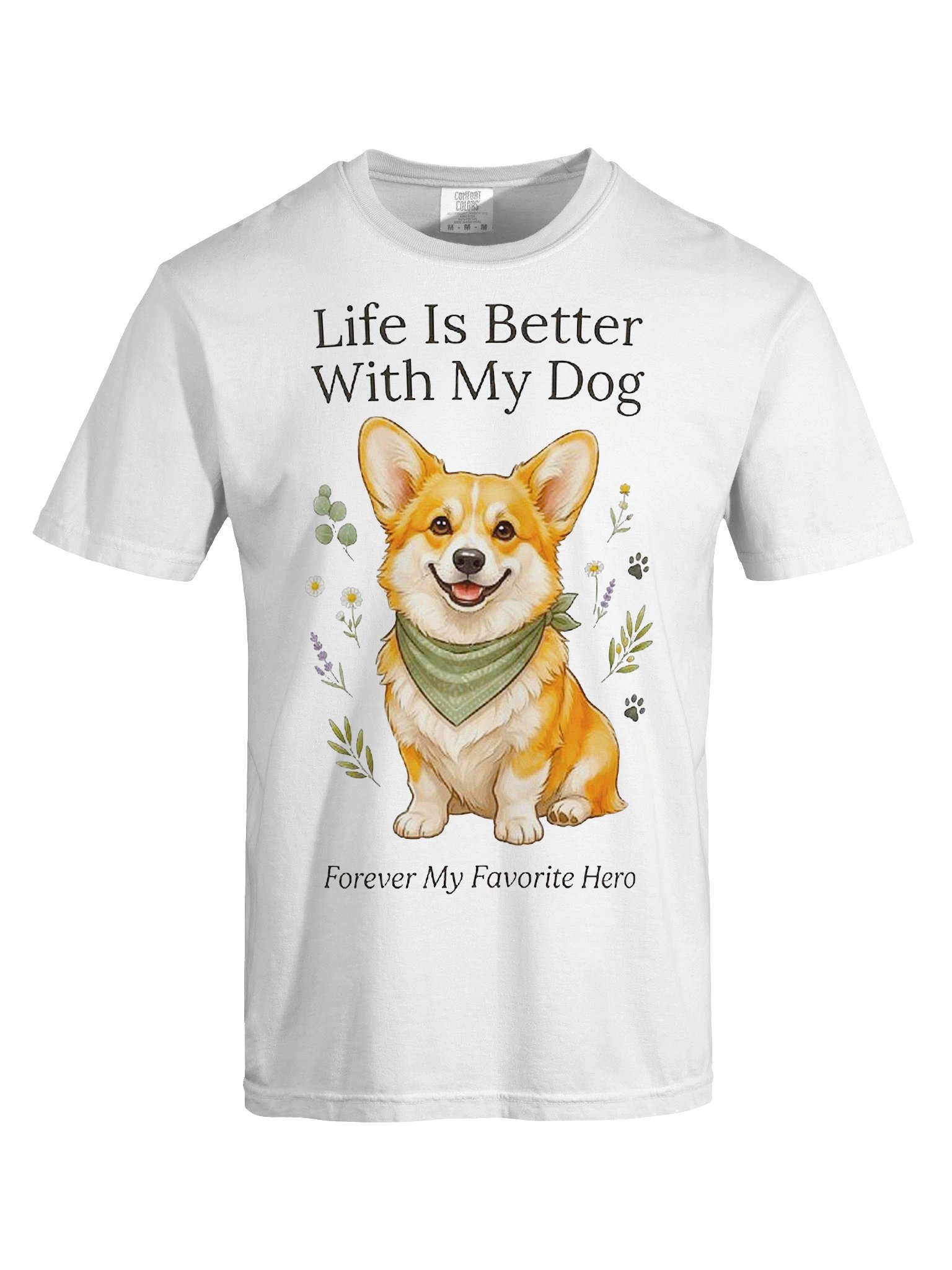 Life Is Better With My Dog Corgi Graphic Tee product image (109)