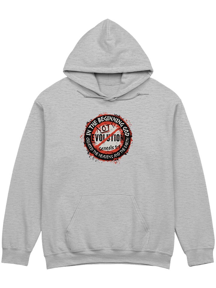 In The Beginning God, Not Evolution Hoodie product image (1)