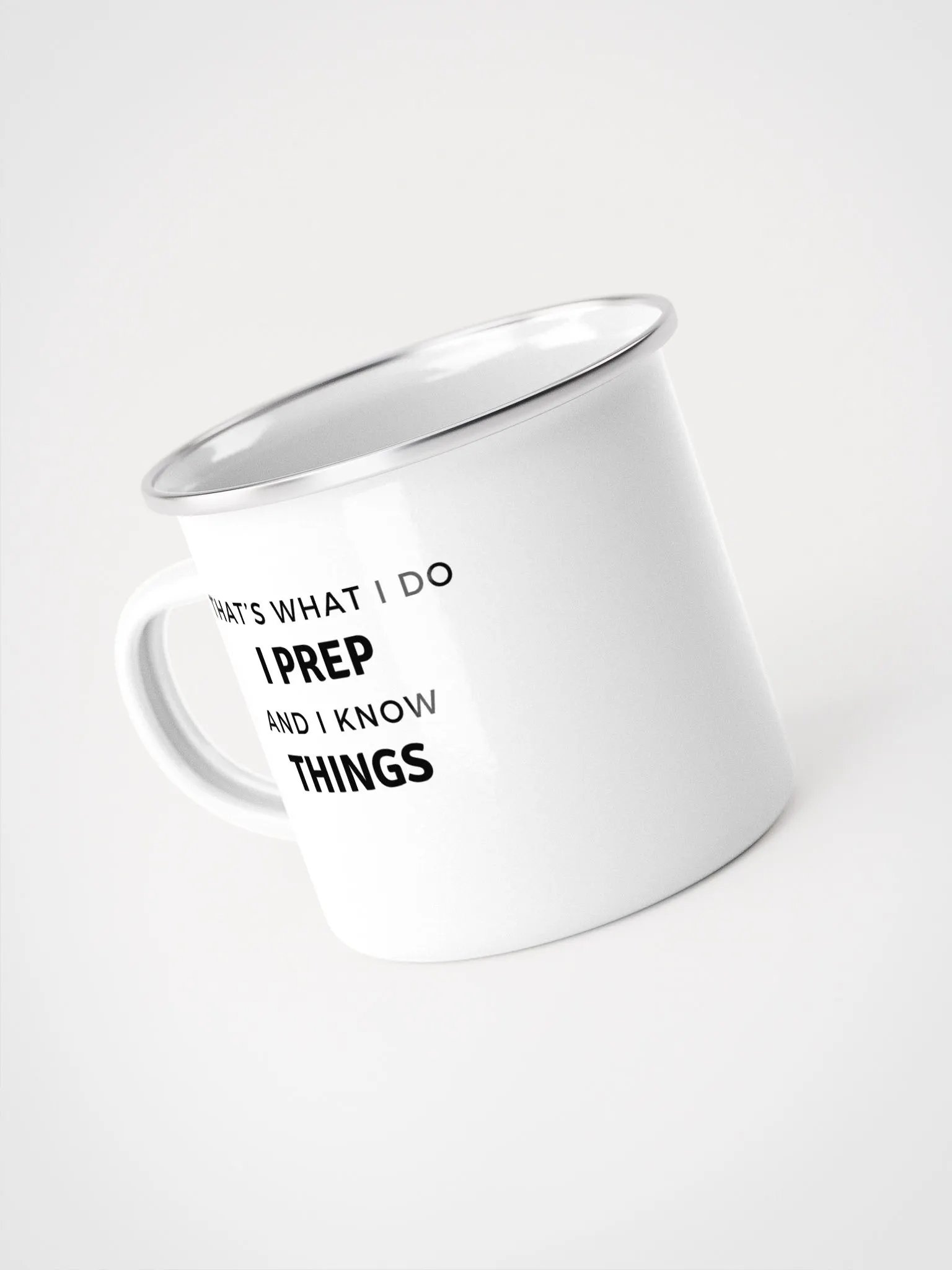 That's What I do I Prep Enamel Mug product image (4)