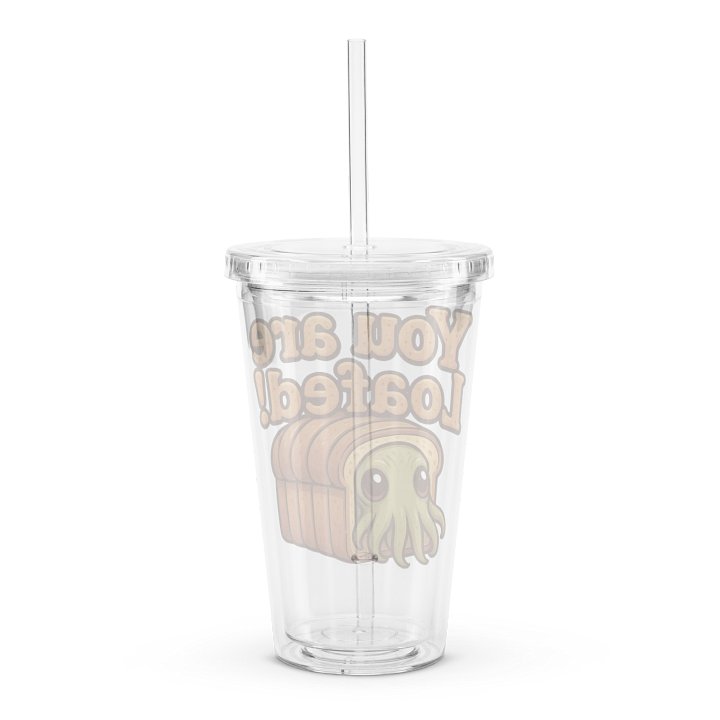 You Are Loafed! Tumbler product image (2)