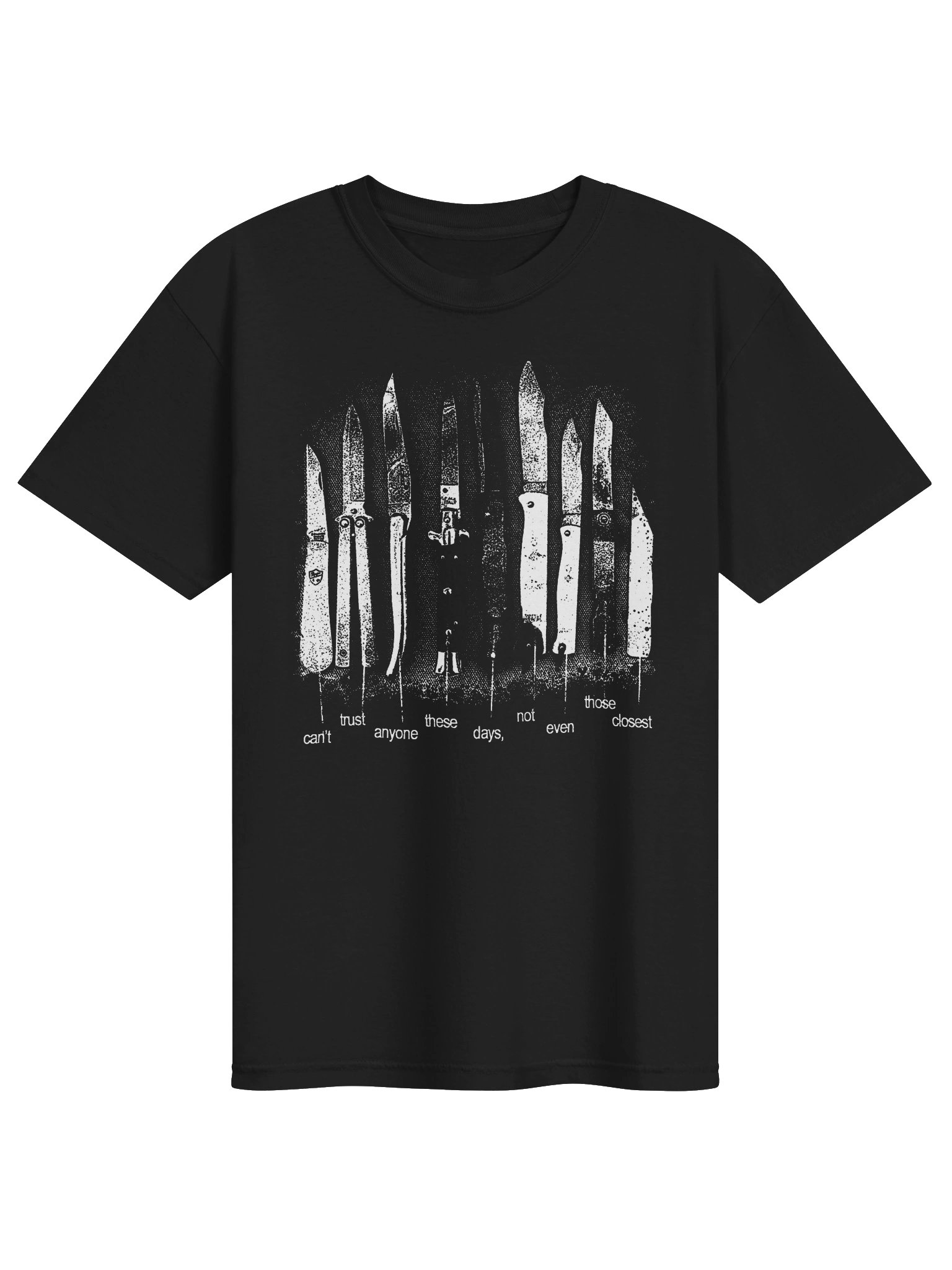 CAN'T TRUST ANYONE T-SHIRT product image (1)