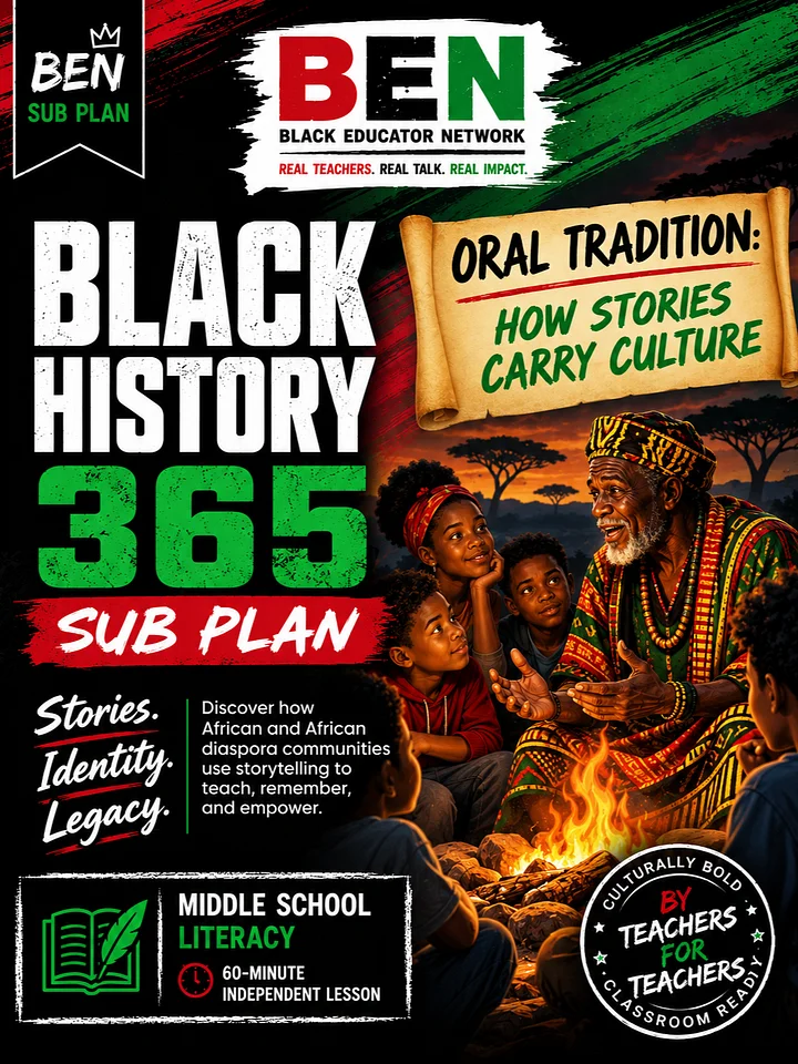 Black History 365 Sub Plan: Oral Tradition: How Stories Carry Culture | Middle School Language Arts| 60-Minute Lesson product image (1)