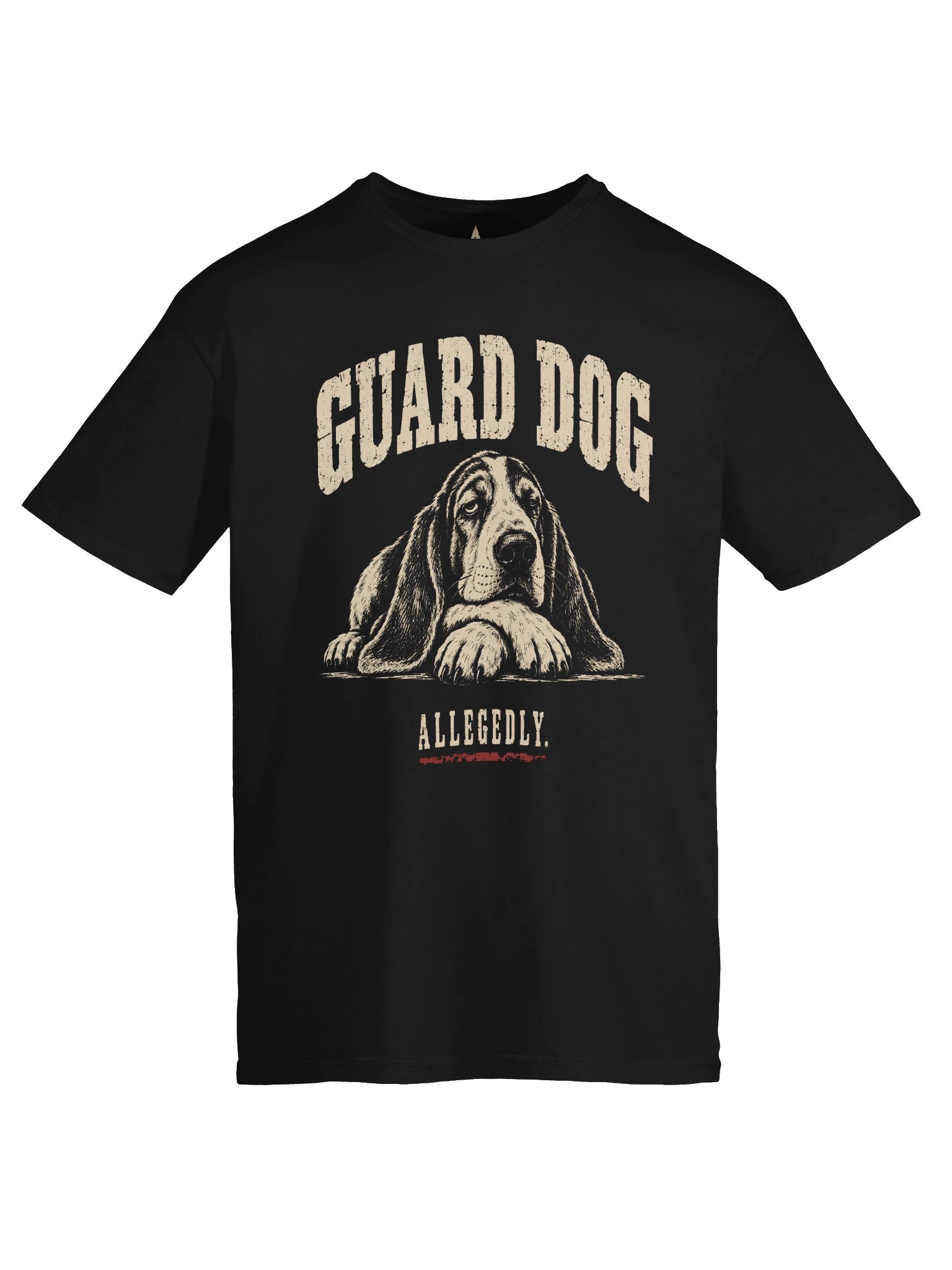 Guard Dog. Allegedly. Tee product image (5)