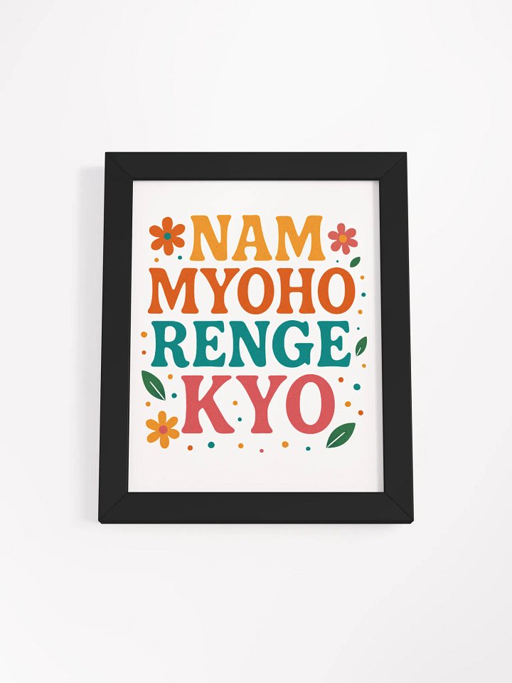Nam Myoho Renge Kyo Colorful Framed Poster product image (1)