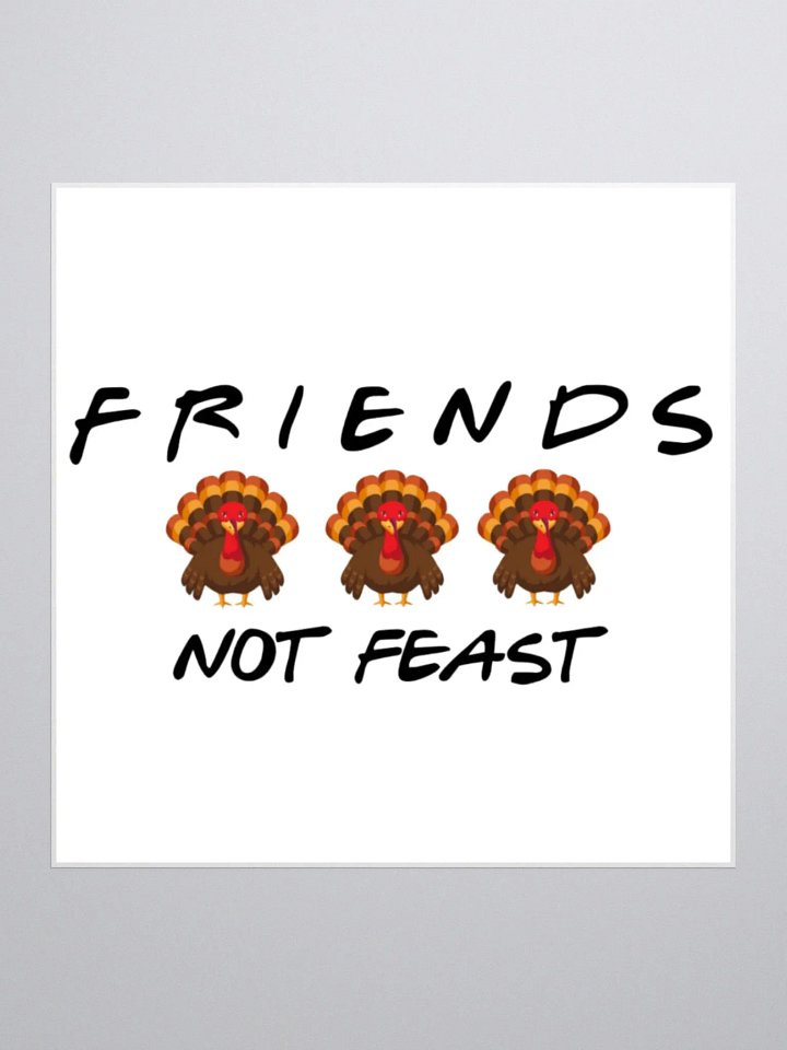 Friends Not Feast Sticker product image (1)