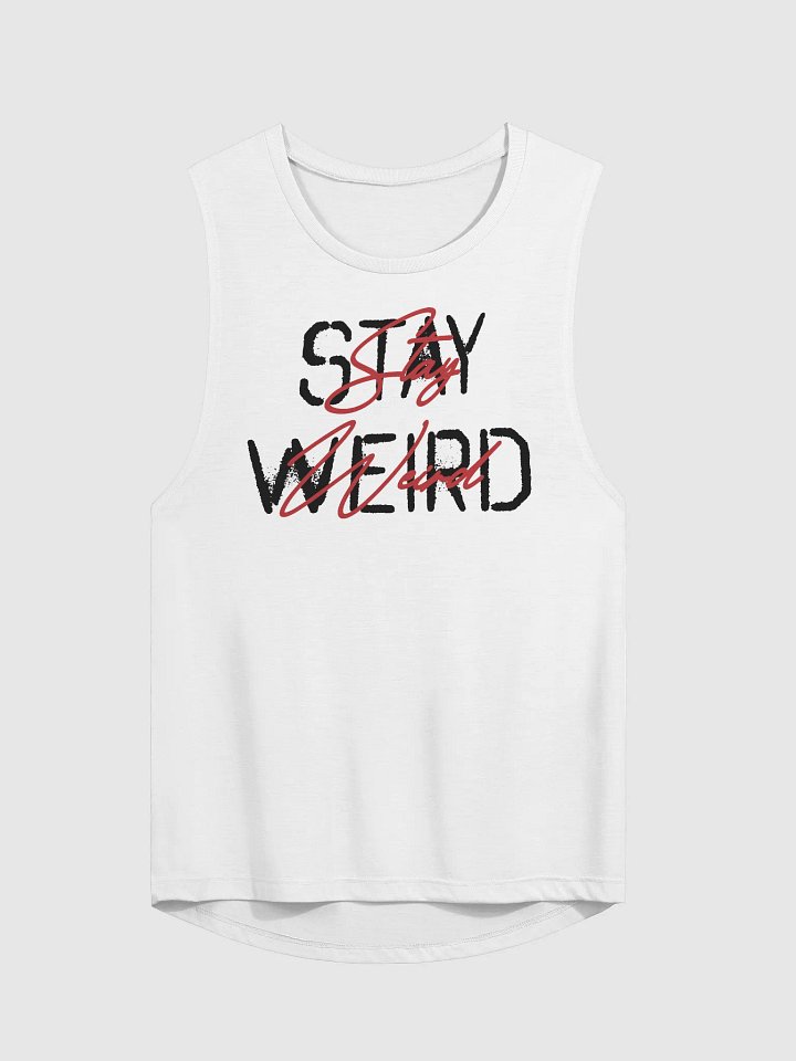 Stay Weird Women's Muscle Tank product image (1)