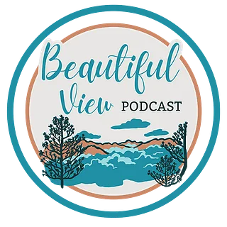 Beautiful View Podcast