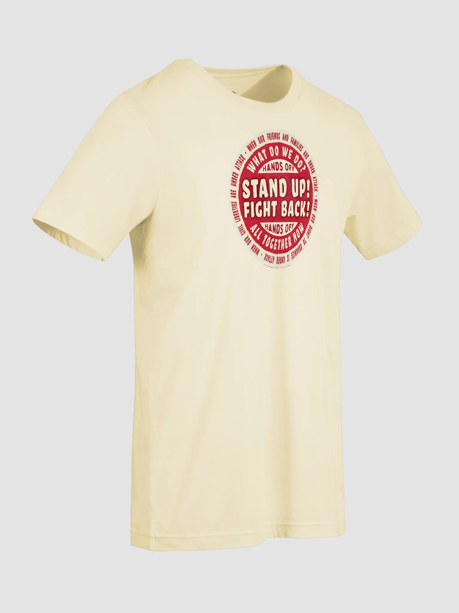 Stand Up! Fight Back! Hands Off! Activist T-Shirt product image (9)