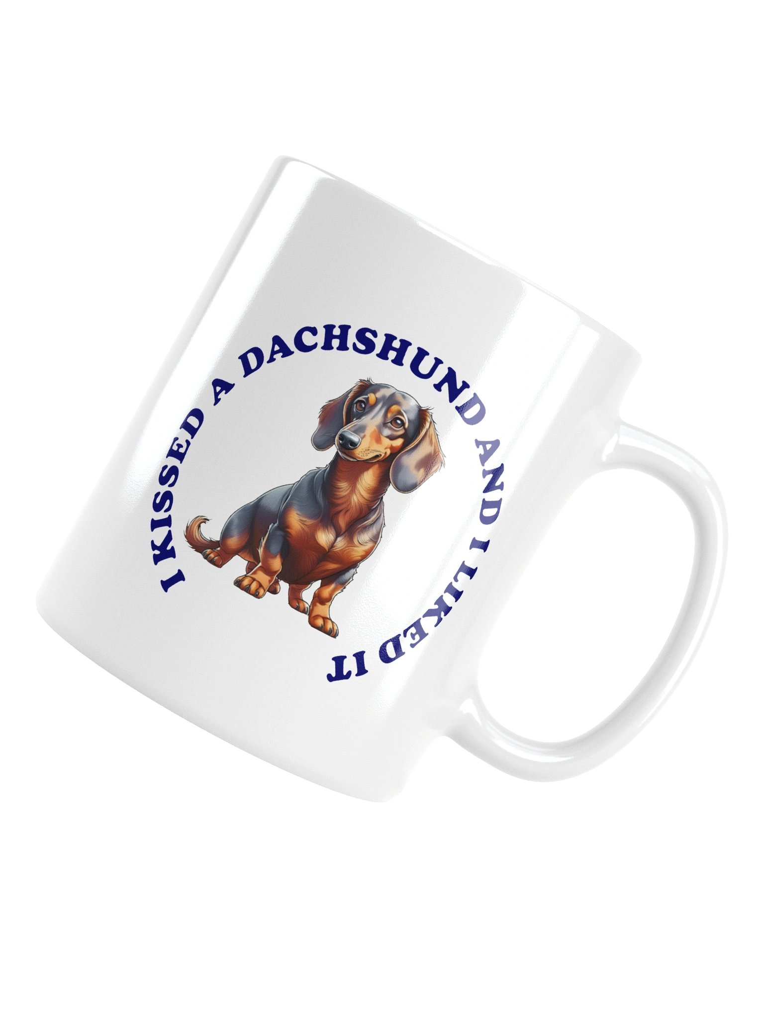I Kissed a Dachshund, Mug product image (13)