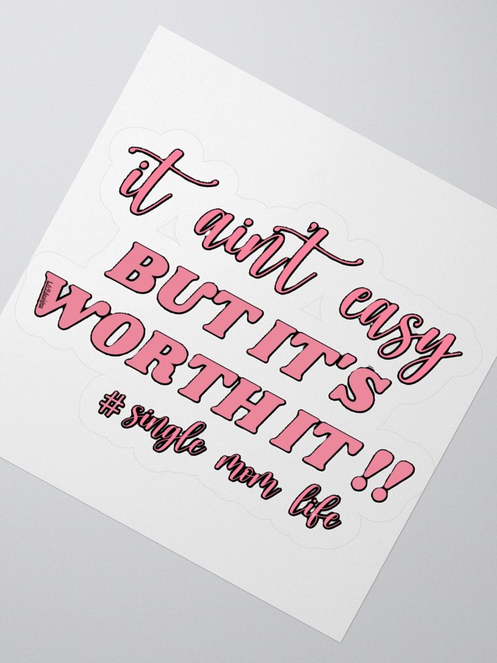 IT AIN'T EASY BUT IT'S WORTH IT!! product image (5)