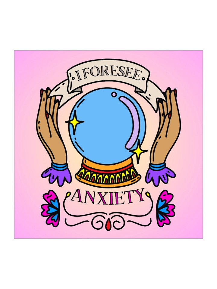 I Foresee Anxiety sticker product image (1)