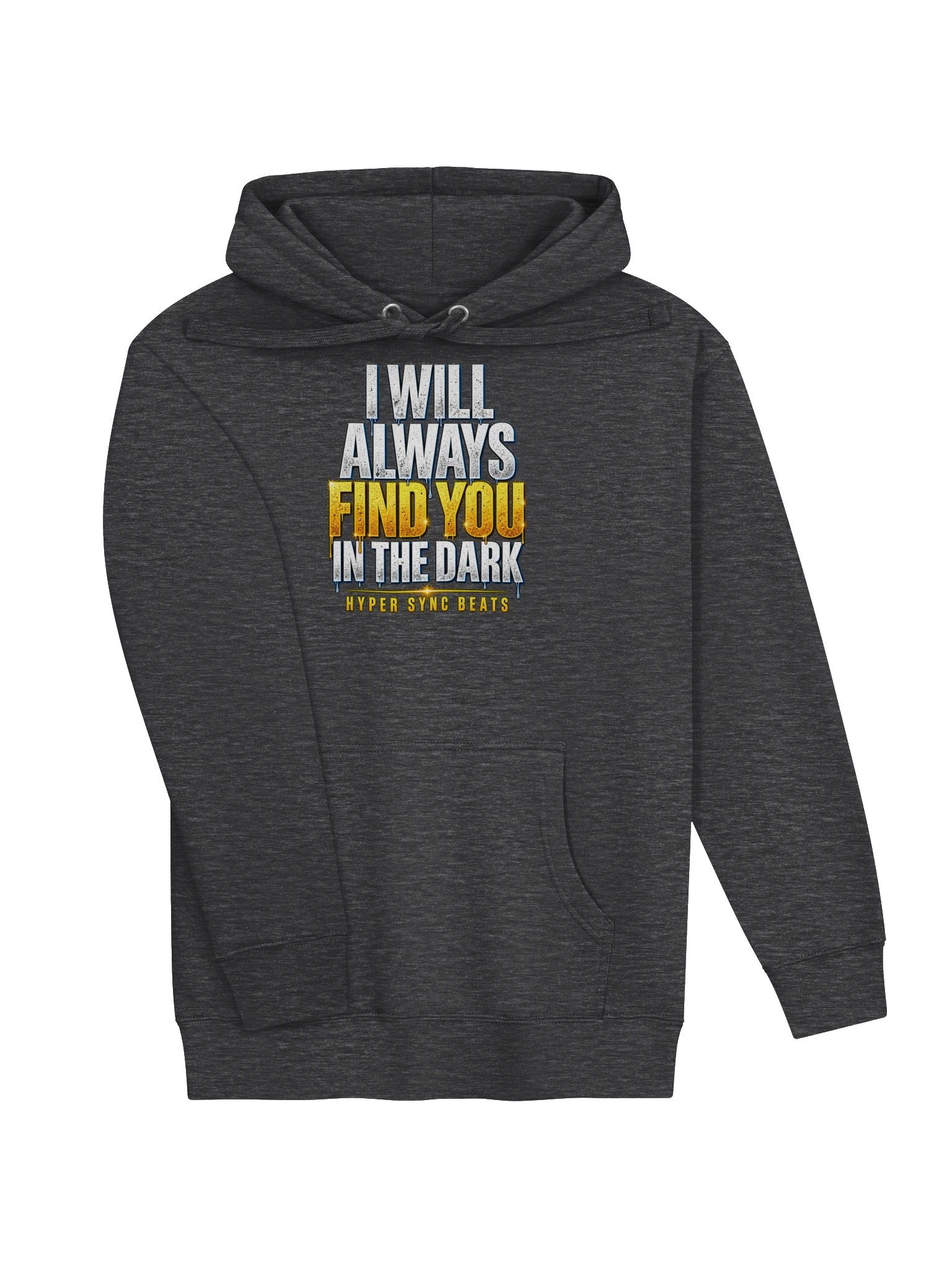 I Will Always Find You in the Dark—Hyper Sync Beats Premium Graphic Hoodie product image (3)