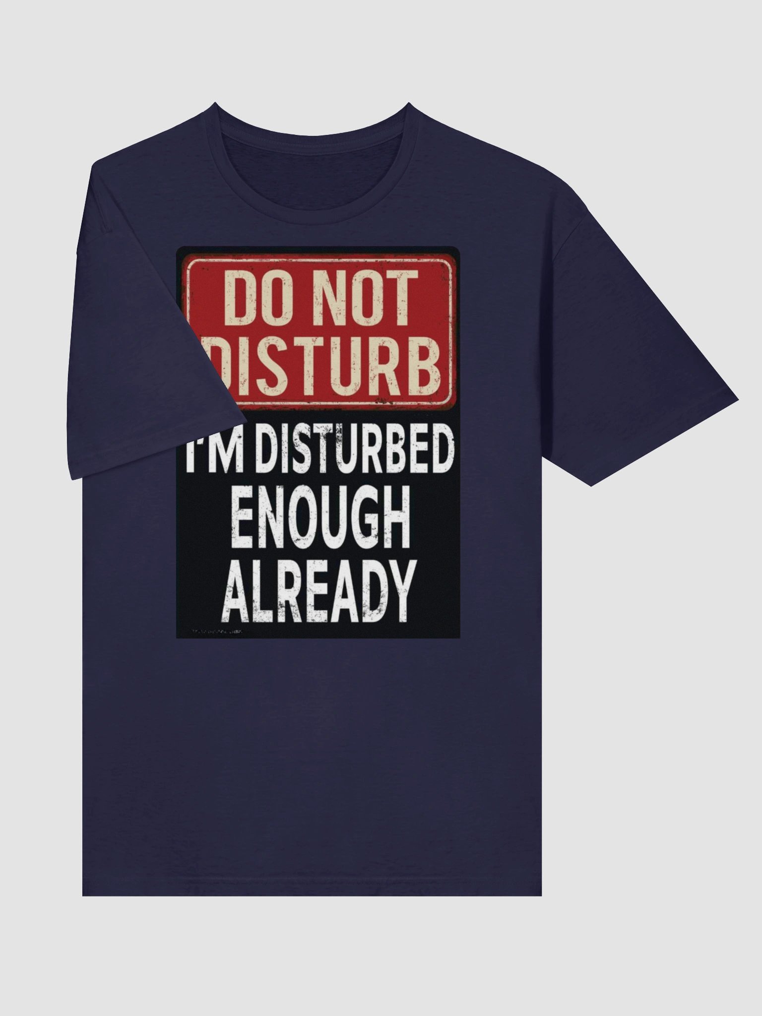 Disturbed Enough Already T-Shirt product image (3)