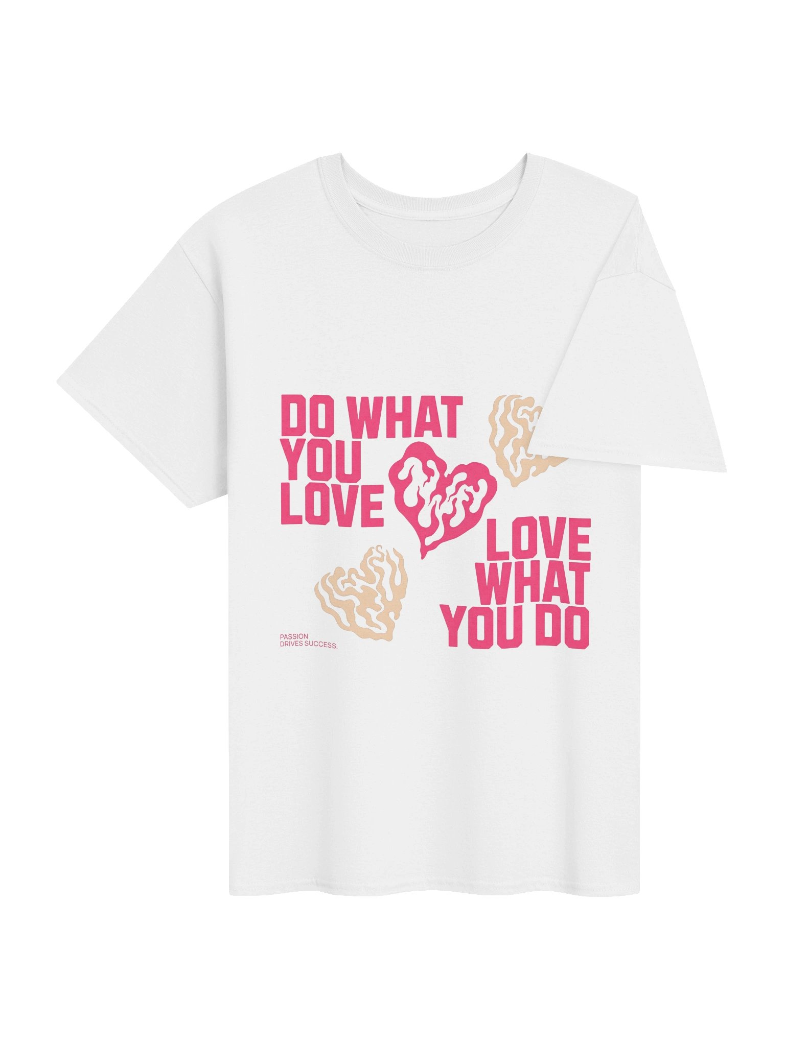 "Do What You Love, Love What You Do" T-Shirt product image (4)