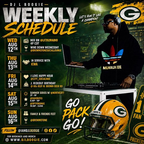 Football is Back and summer almost over but I’m keeping things lit no matter what here’s the schedule this week if you rockin...