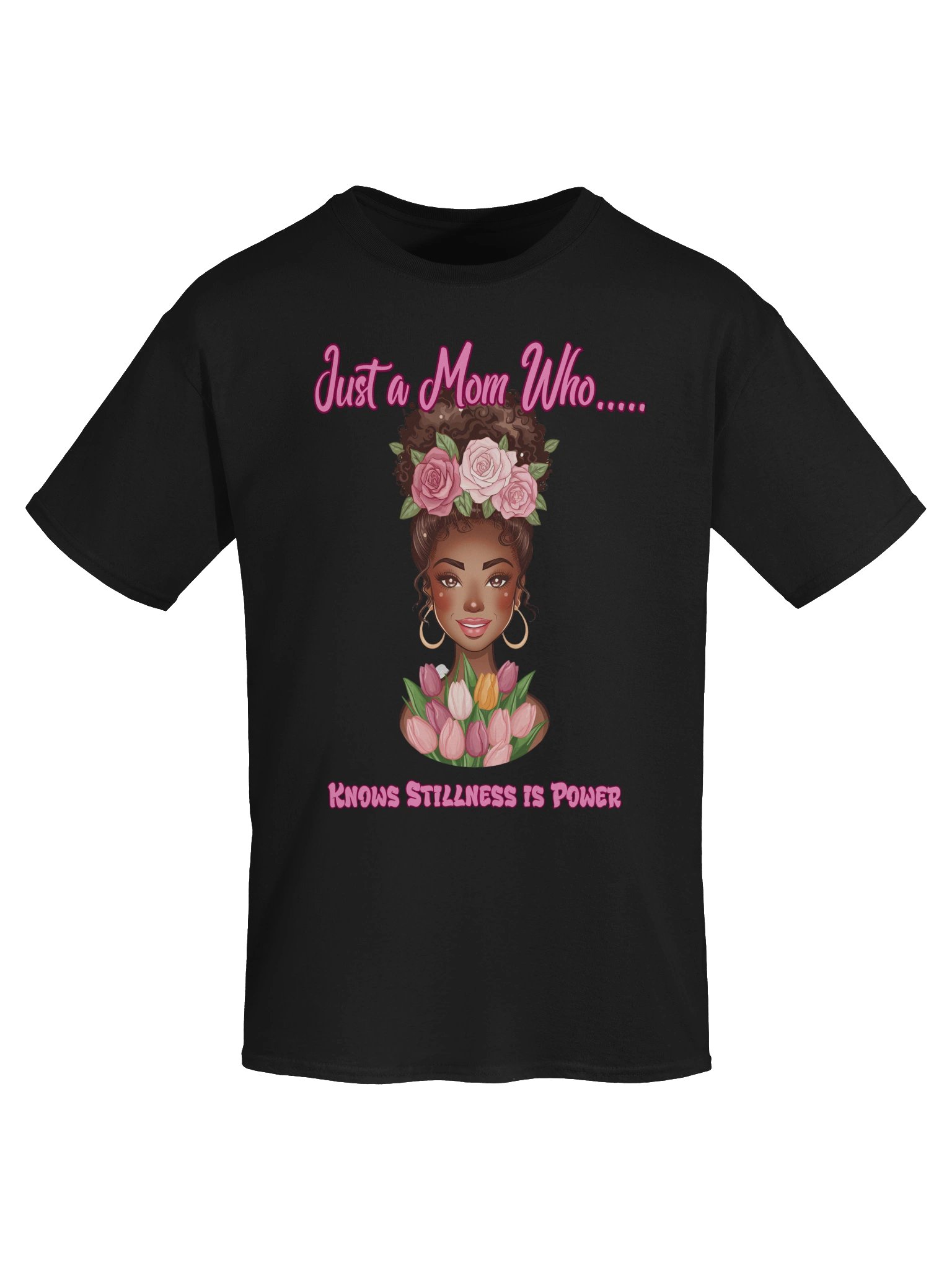 Stillness Is Power Mom Tee product image (19)