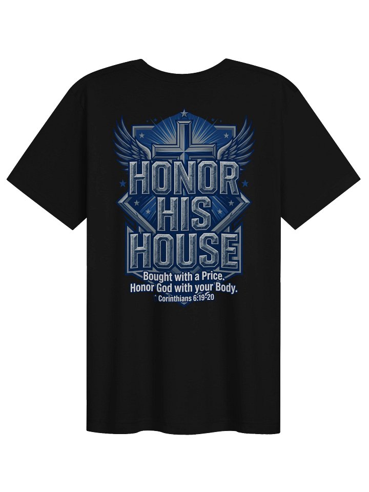 Unisex His House "Honor His House" T-Shirt product image (1)