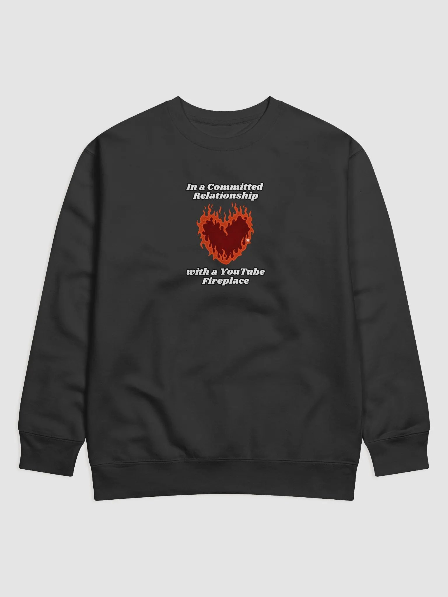Flaming Heart - In a Committed Relationship with a YouTube Fireplace | Sweatshirt product image (9)