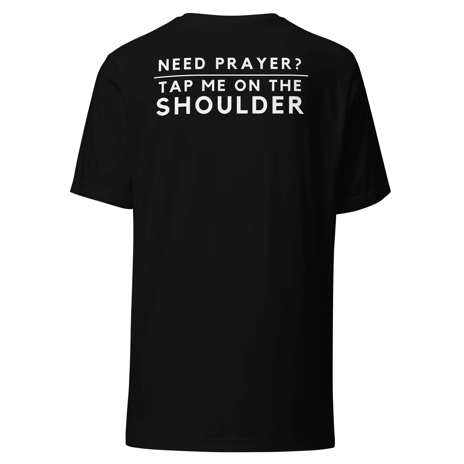 Need Prayer? Basic TEE product image (7)
