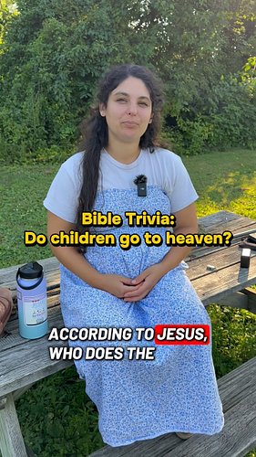 Bible trivia: Do children go to heaven? #christian #christianity #fyp #jesus #bibletrivia