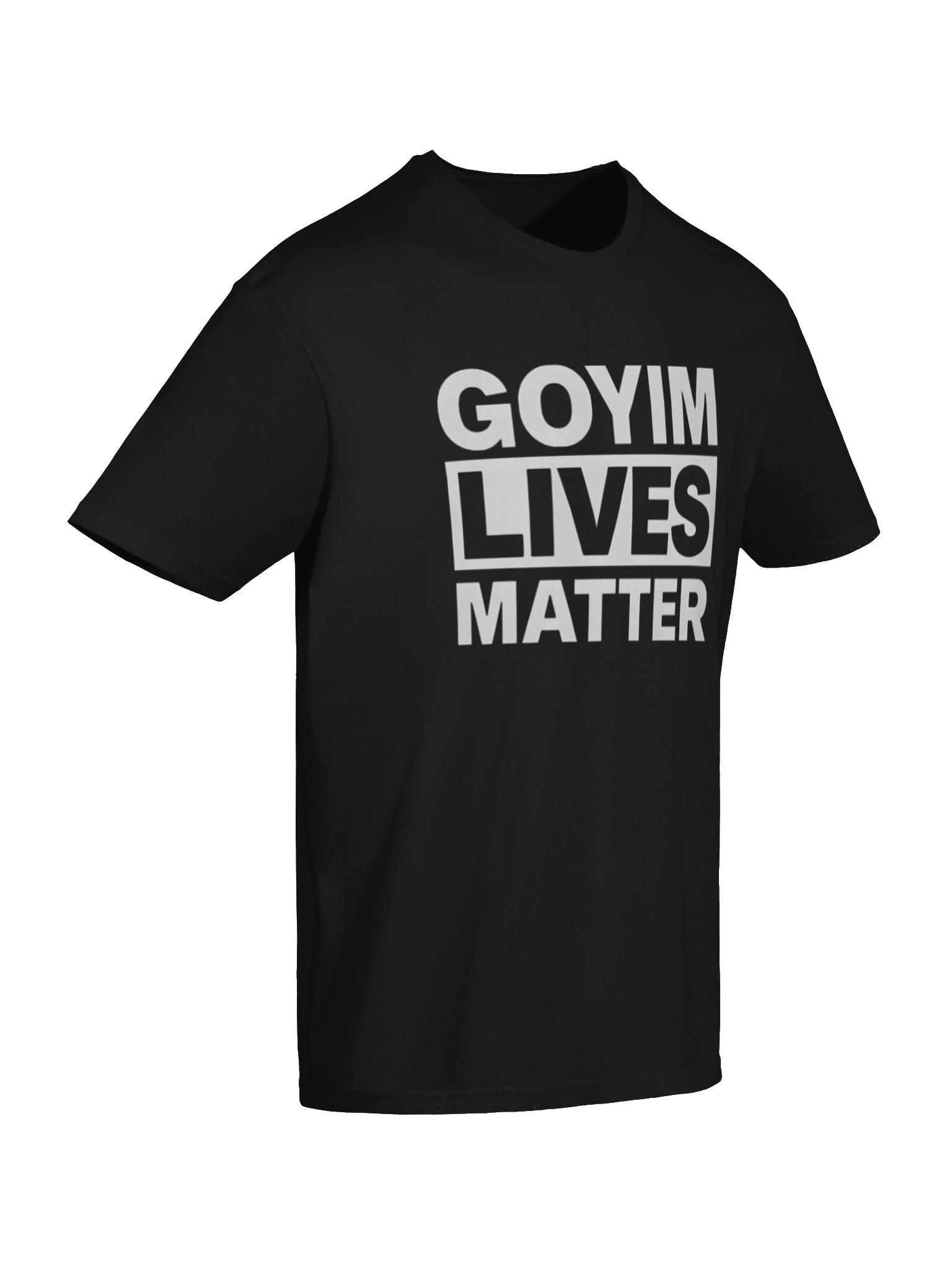 Goyim Lives Matter T-Shirt product image (7)