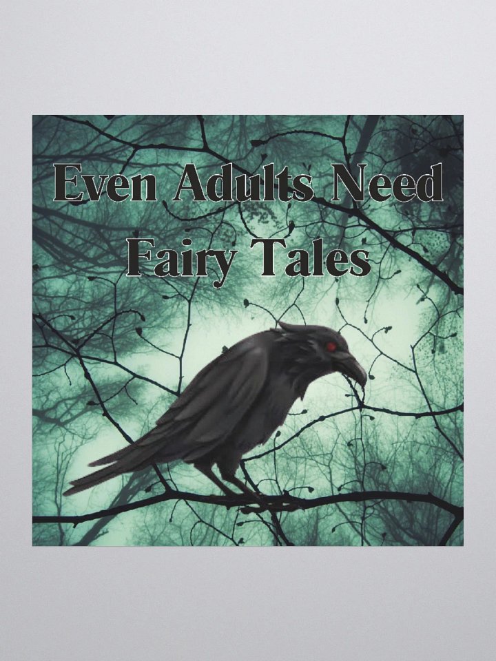 Even Adults Need Fairy Tales Sticker product image (1)