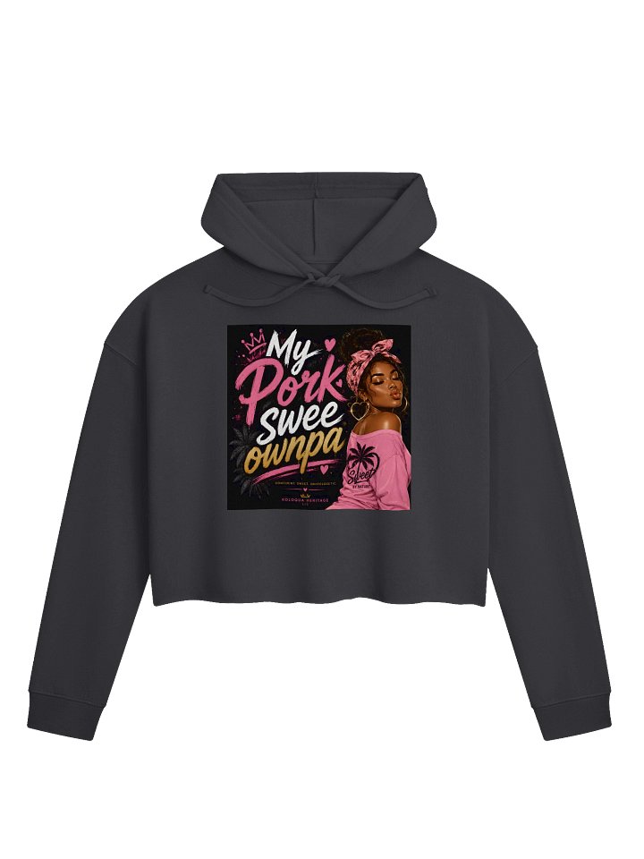 “My Pork Swee Ownpa”™ Women’s Lightweight Cropped Hoodie product image (6)