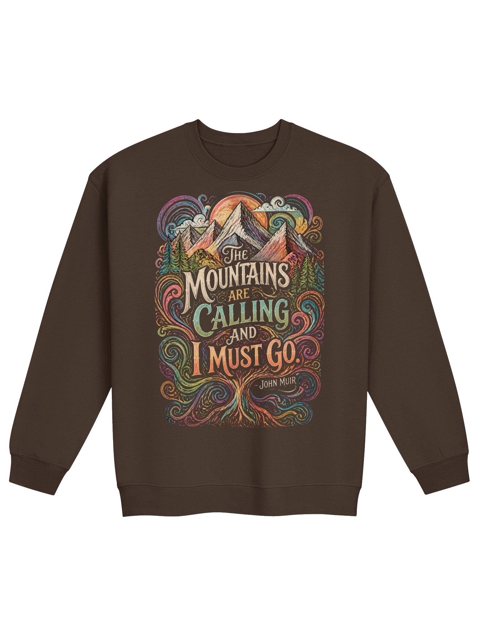 Mountains Are Calling Sweatshirt, John Muir Nature Quote Graphic product image (3)