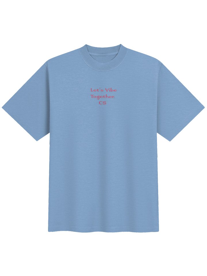 Let's Vibe Together, CS Oversized Boxy T Shirt product image (1)