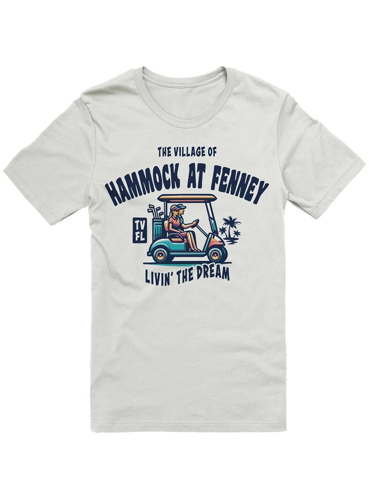 The Village of Hammock at Fenney TV FL Golf Cart Design T-Shirt product image (6)