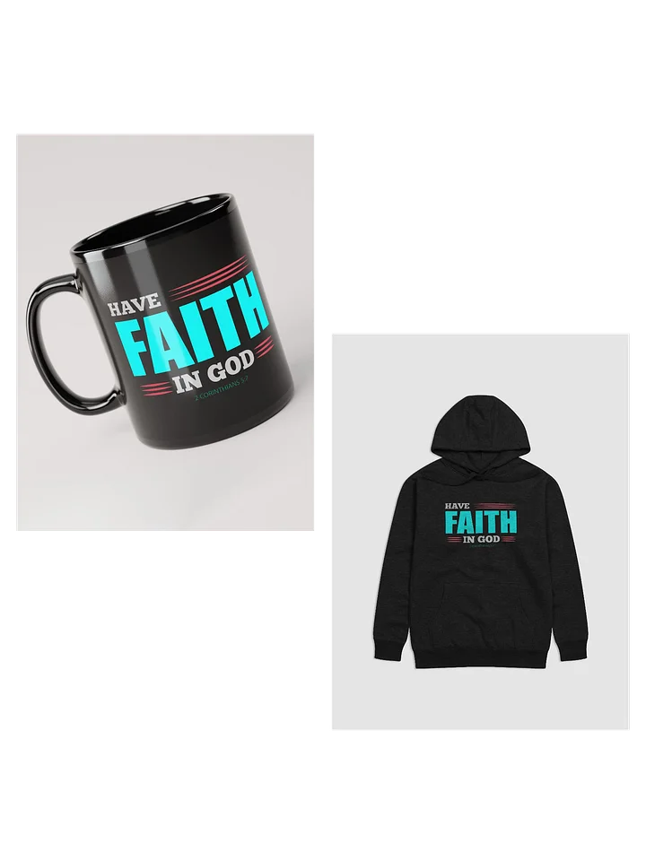 Have Faith in God Premium Hoodie and Mug Bundle Offer product image (1)