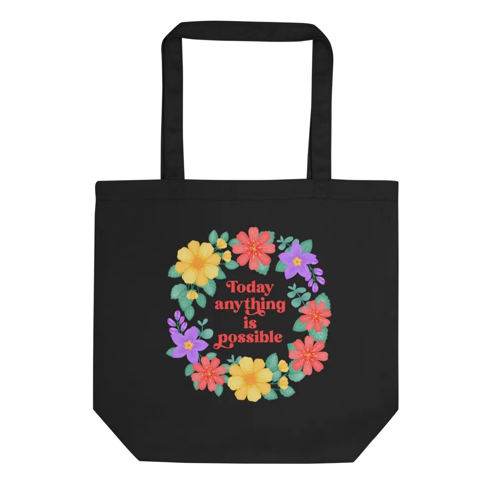 Today anything is possible - Tote Bag product image (1)