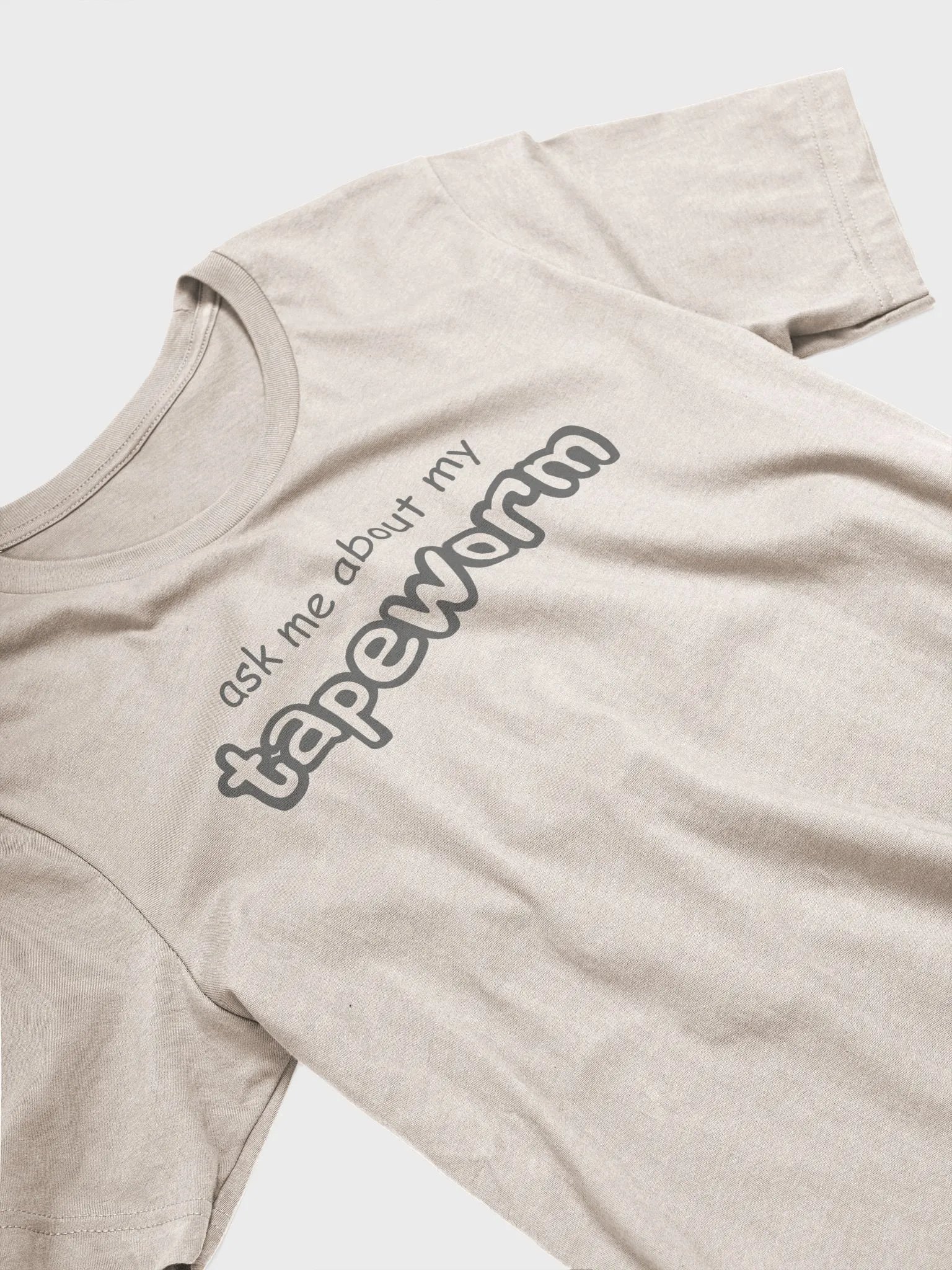 ask me about my tapeworm supersoft unisex t-shirt product image (4)