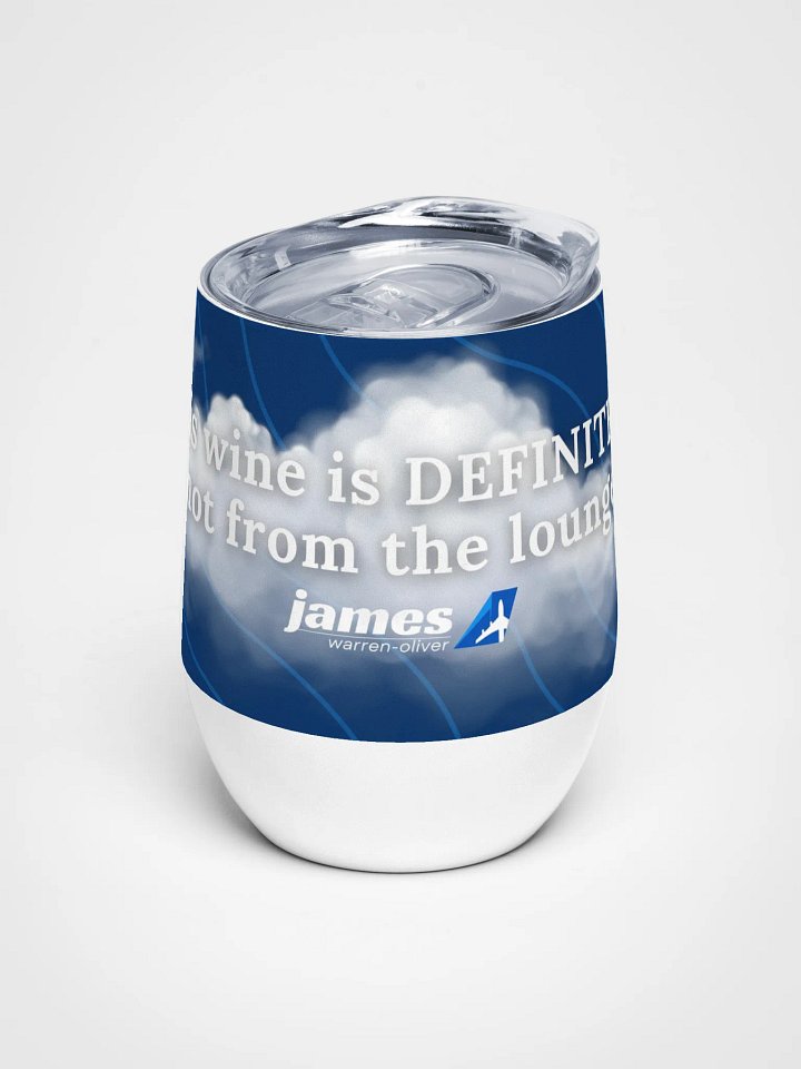 🍷 This Wine Is DEFINITELY Not From The Lounge - Traveller’s Wine Tumbler product image (1)