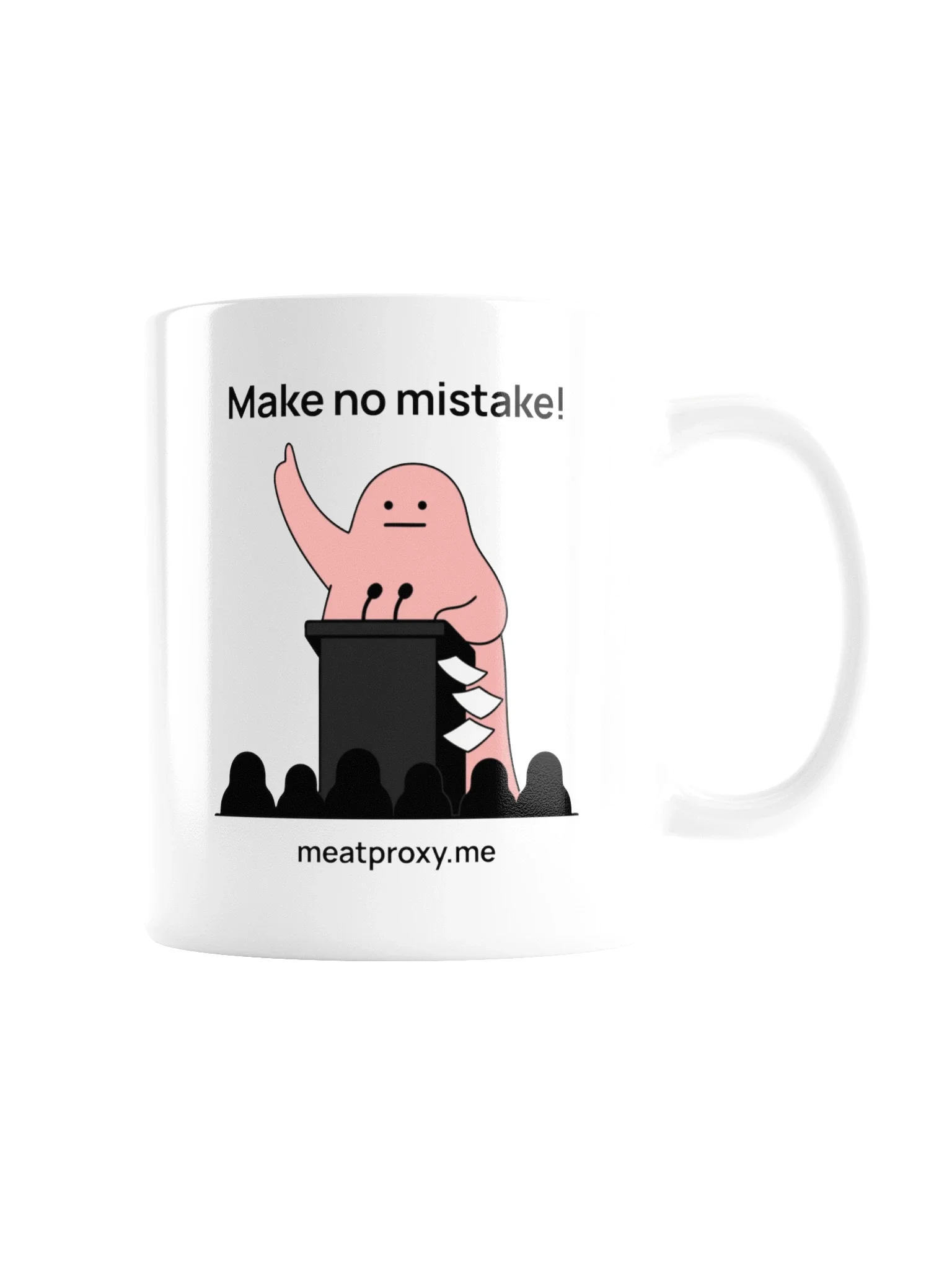 Make No Mistake! Mug thumbnail 3