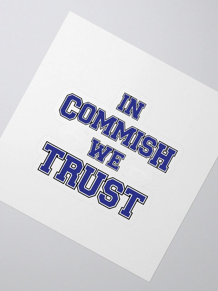 In Commish We Trust Square Sticker product image (2)