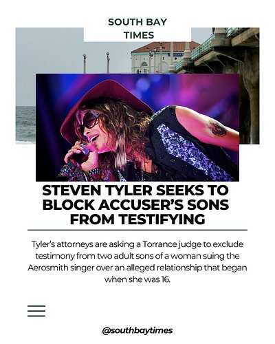 Steven Tyler’s attorneys are asking a Torrance Superior Court judge to prevent two adult sons of his accuser from testifying ...
