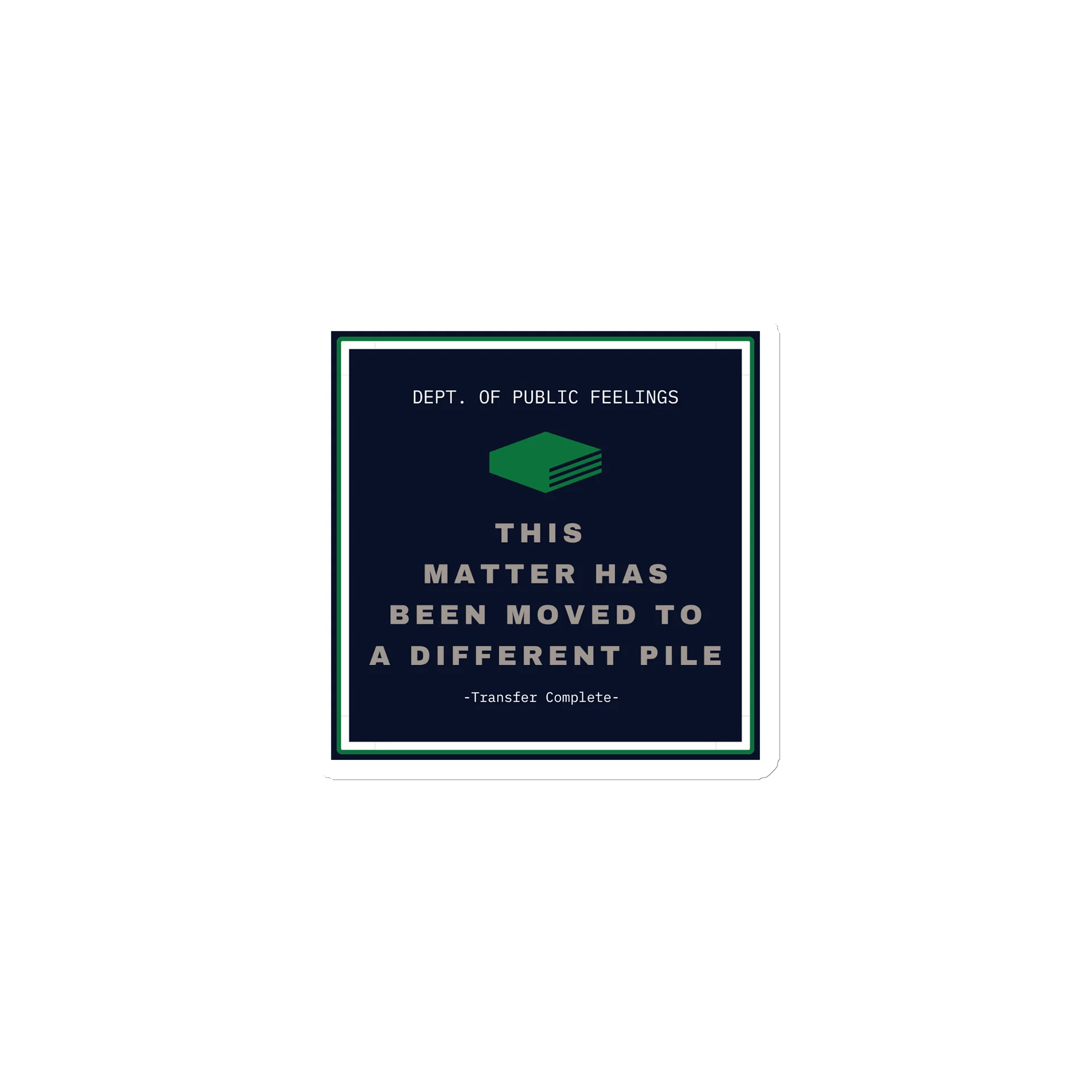 This Matter Has Been Moved to a Different Pile Magnet product image (1)