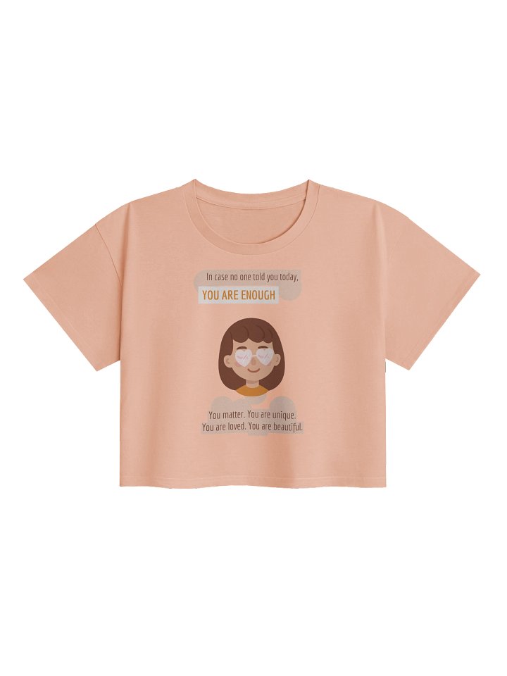 "You're Enough" Crop Top product image (1)