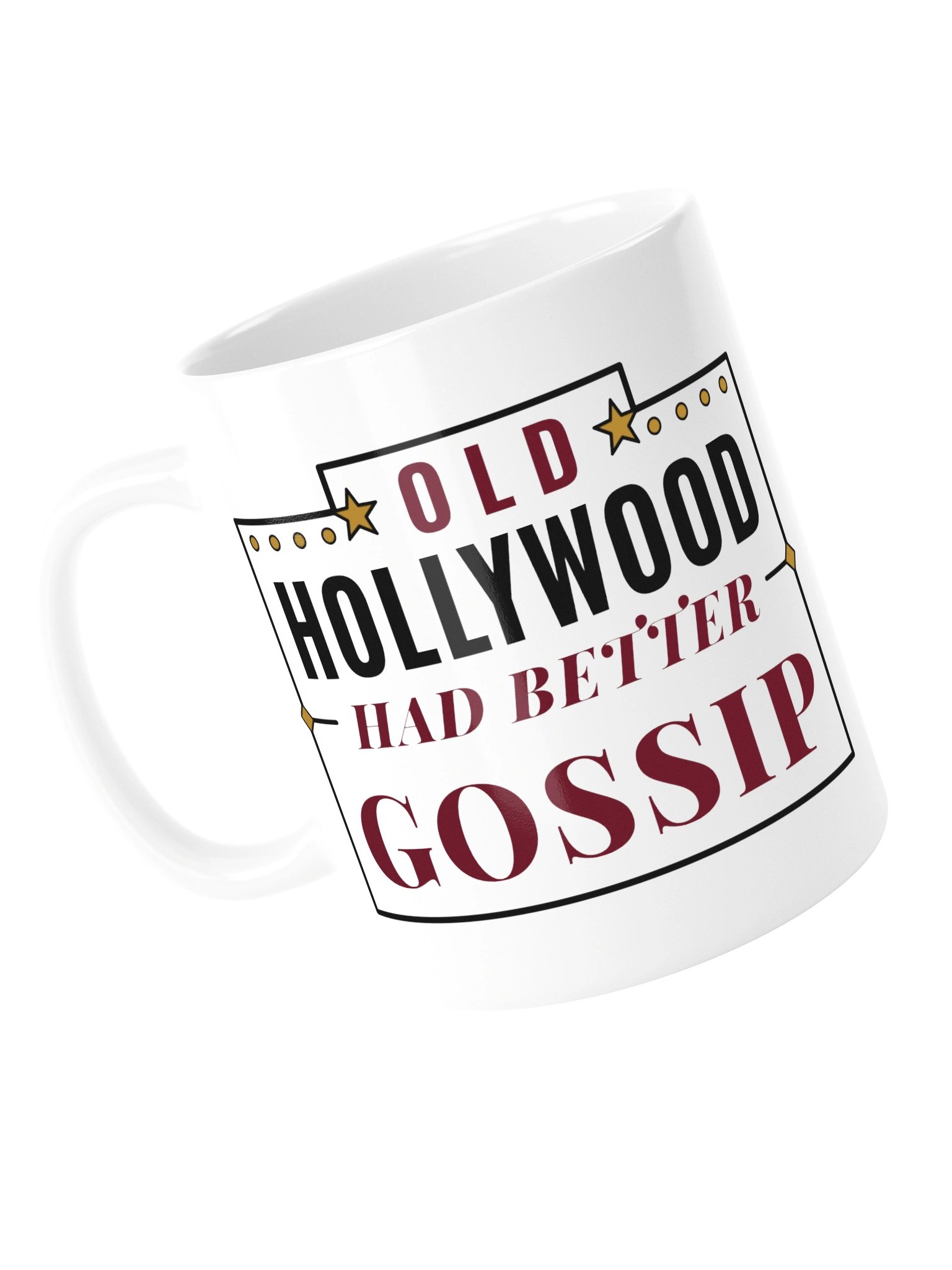 Old Hollywood Had Better Gossip Mug product image (5)