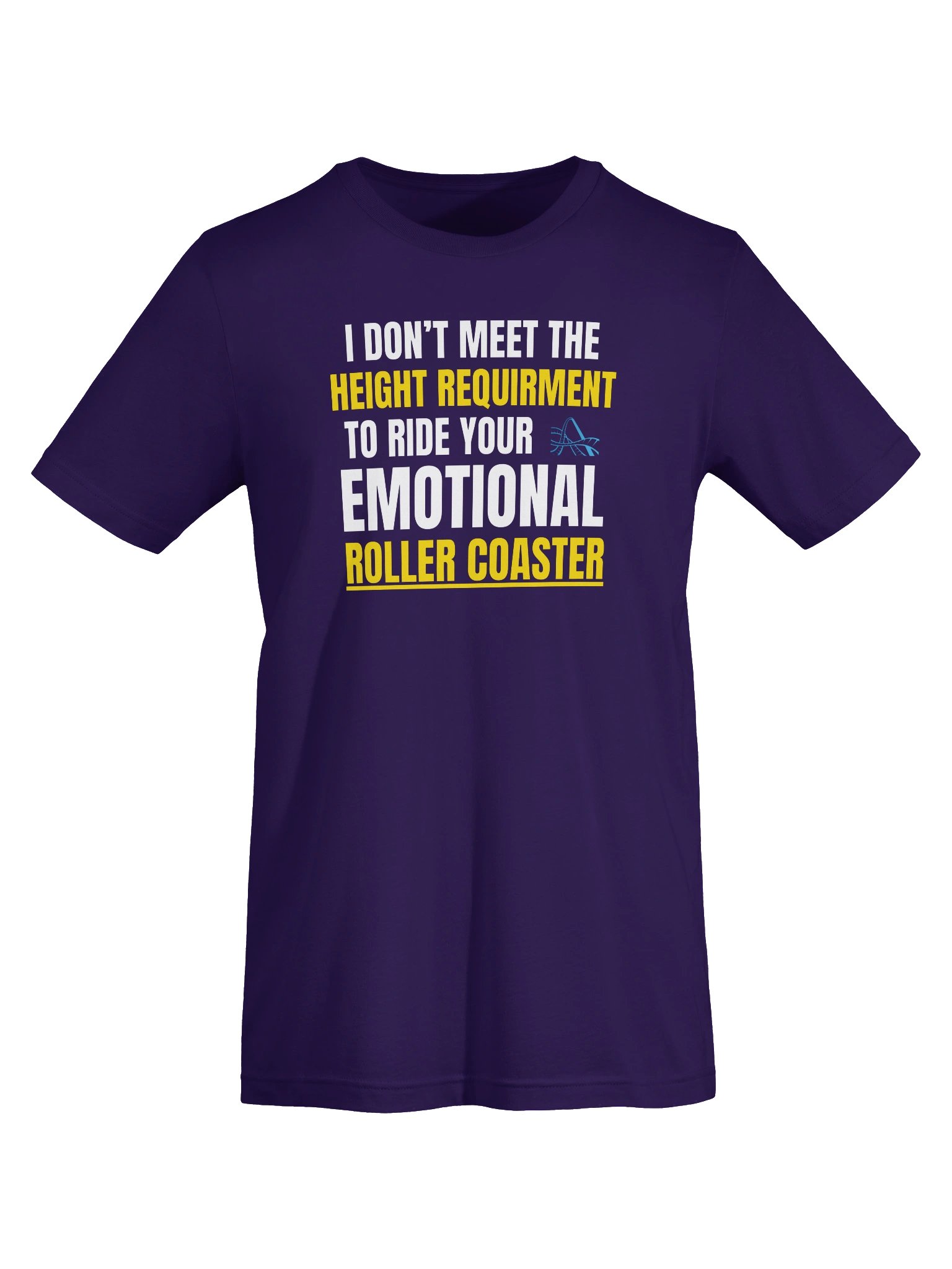 Height Requirement To Ride Your Emotional Roller Coaster product image (25)