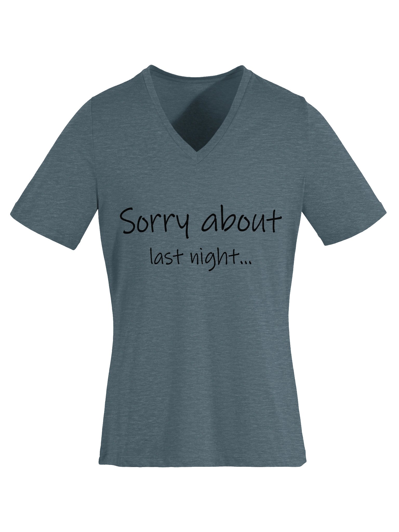 Sorry About Last Night Wms V Neck Tee product image (24)